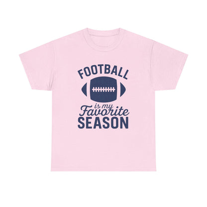 Football Is My Favorite Season Shirt – Funny Football Season Graphic Tee