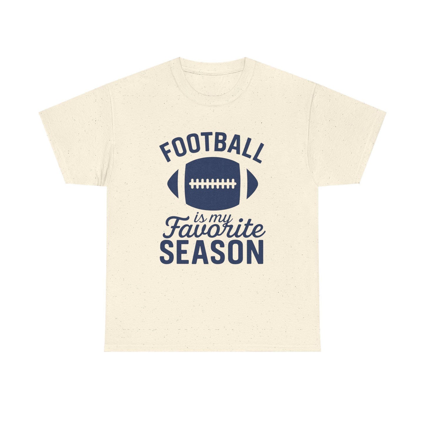 Football Is My Favorite Season Shirt – Funny Football Season Graphic Tee