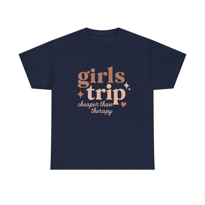 Girls Trip T-Shirt – “Girls Trip Cheaper Than Therapy” Funny Weekend Tee