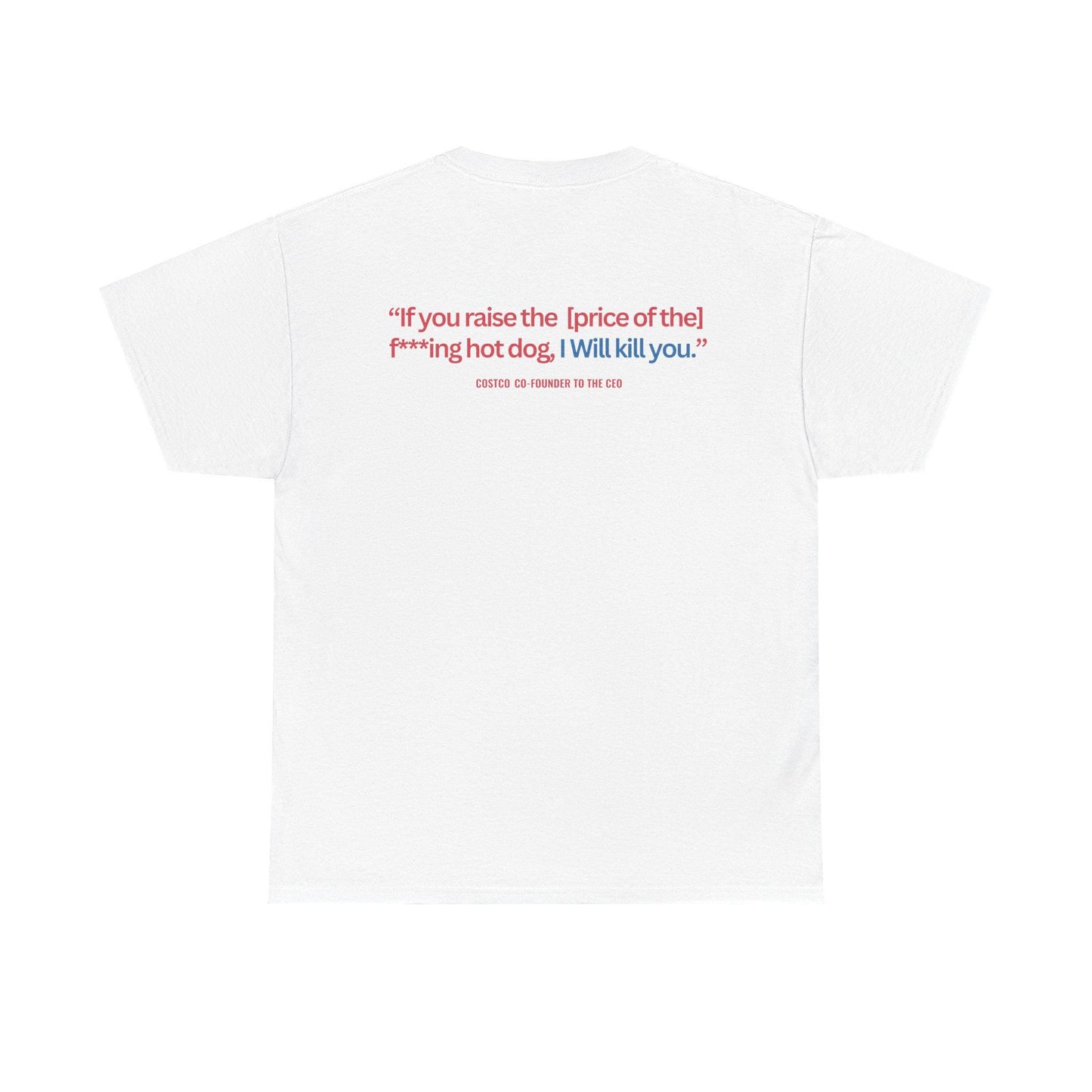 Costco Hot Dog Shirt – Funny Kirkland Parody Graphic Tee | $1.50 Meme T-Shirt | Dark Humor Gift for Him or Her