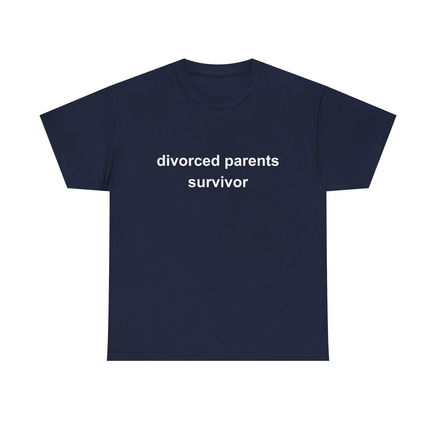 Divorced Parents Survivor Shirt – Funny Minimalist Divorce Family Tee