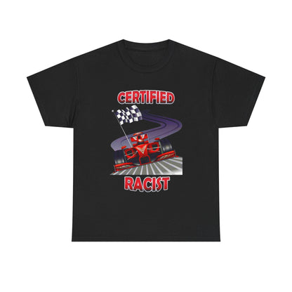 Black t-shirt with “Certified Racist” text and a racing track graphic with checkered flag