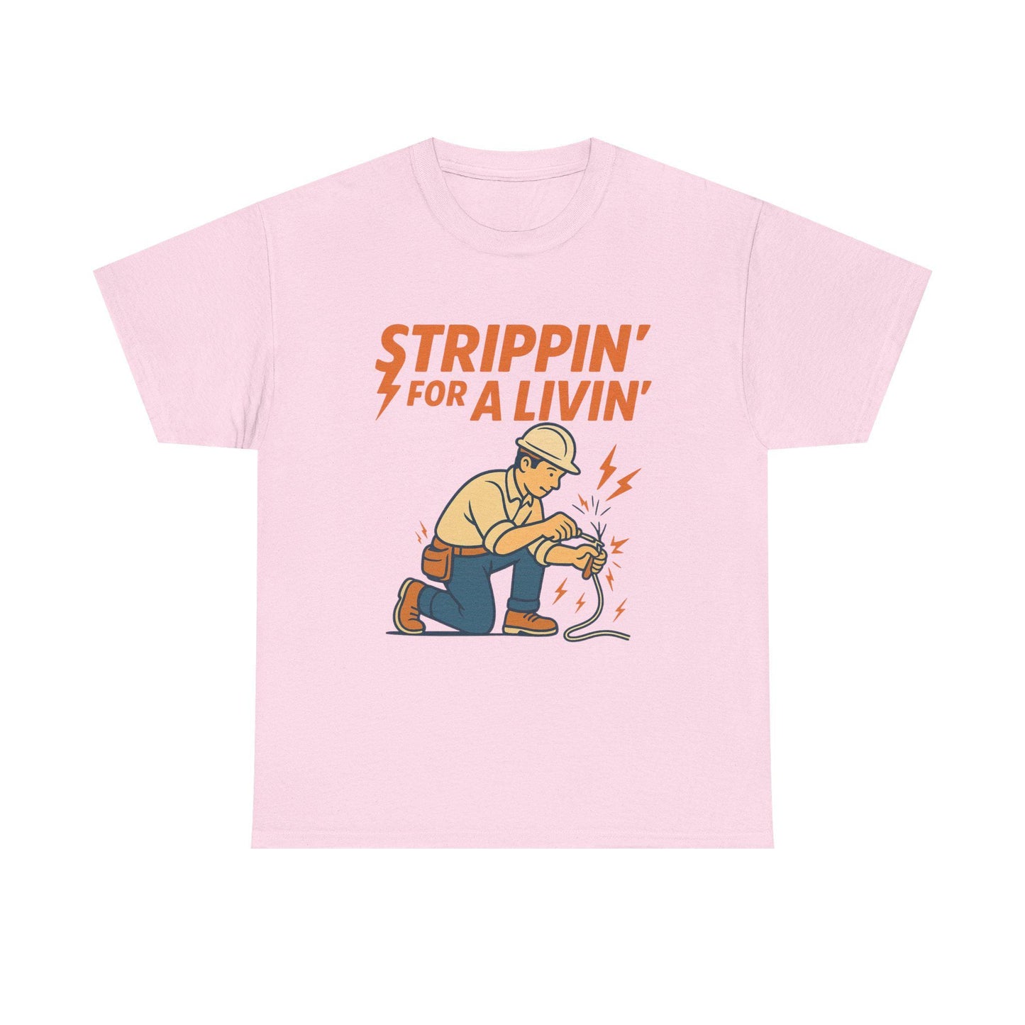 Strippin’ For a Livin’ Electrician Shirt – Funny Tradesman Graphic Tee