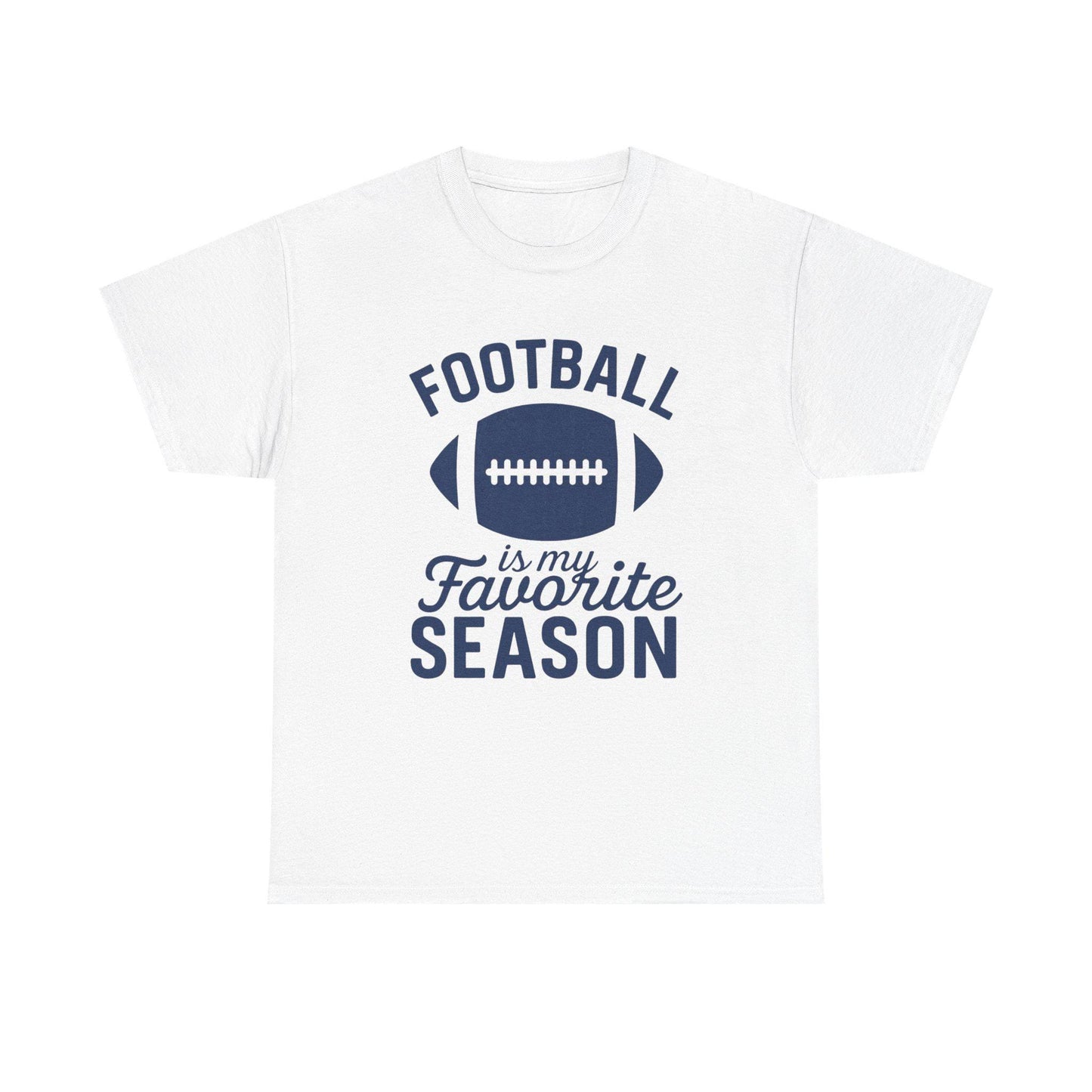 Football Is My Favorite Season shirt with football graphic and navy text on a white t-shirt